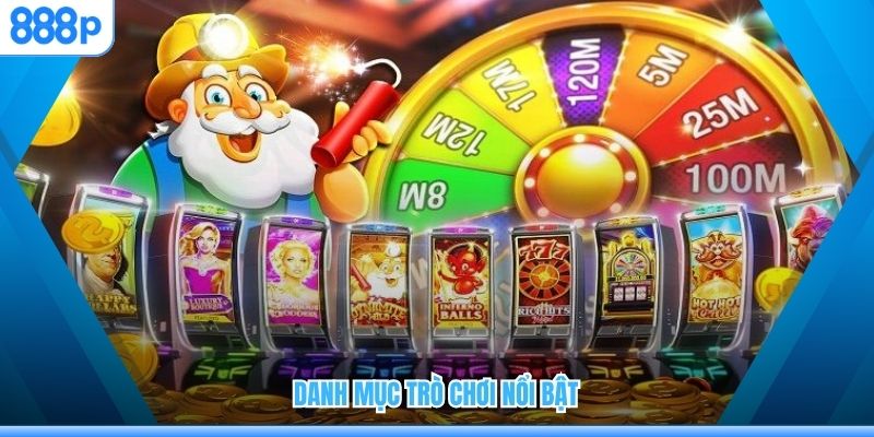 Danh mục trò chơi nổi bật