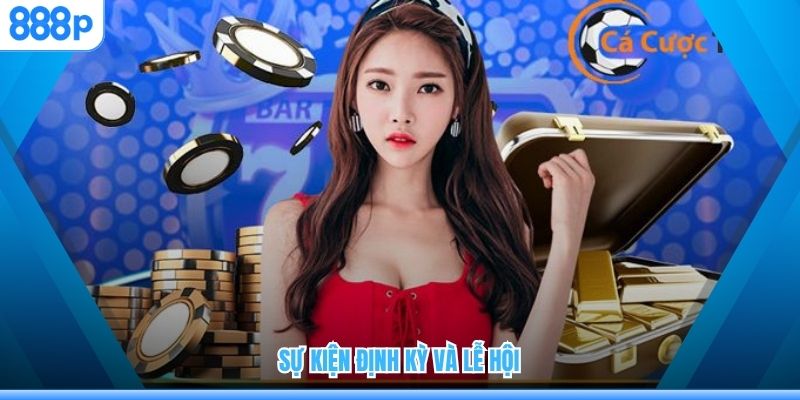 Sự kiện định kỳ và lễ hội